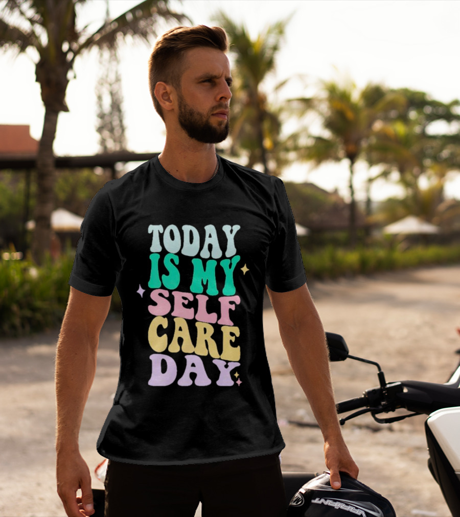 Today Is My Self Care Day Retro Colorful Groovy Typography T-Shirt