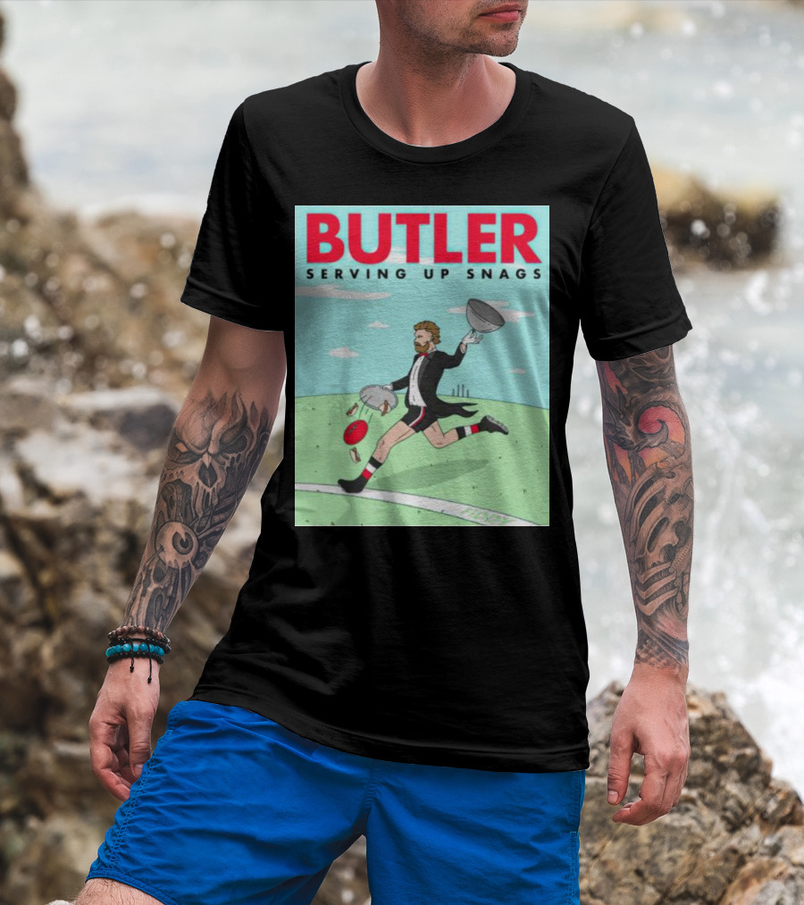 BUTLER SERVING UP SNAGS AFL FOOTBALL TUXEDO T-Shirt