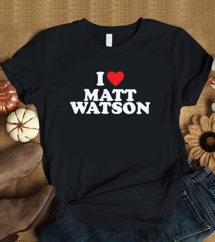 I Heart Matt Watson Red Love T-Shirt