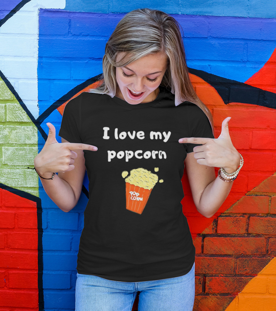I Love My Popcorn Bucket Snack T-Shirt
