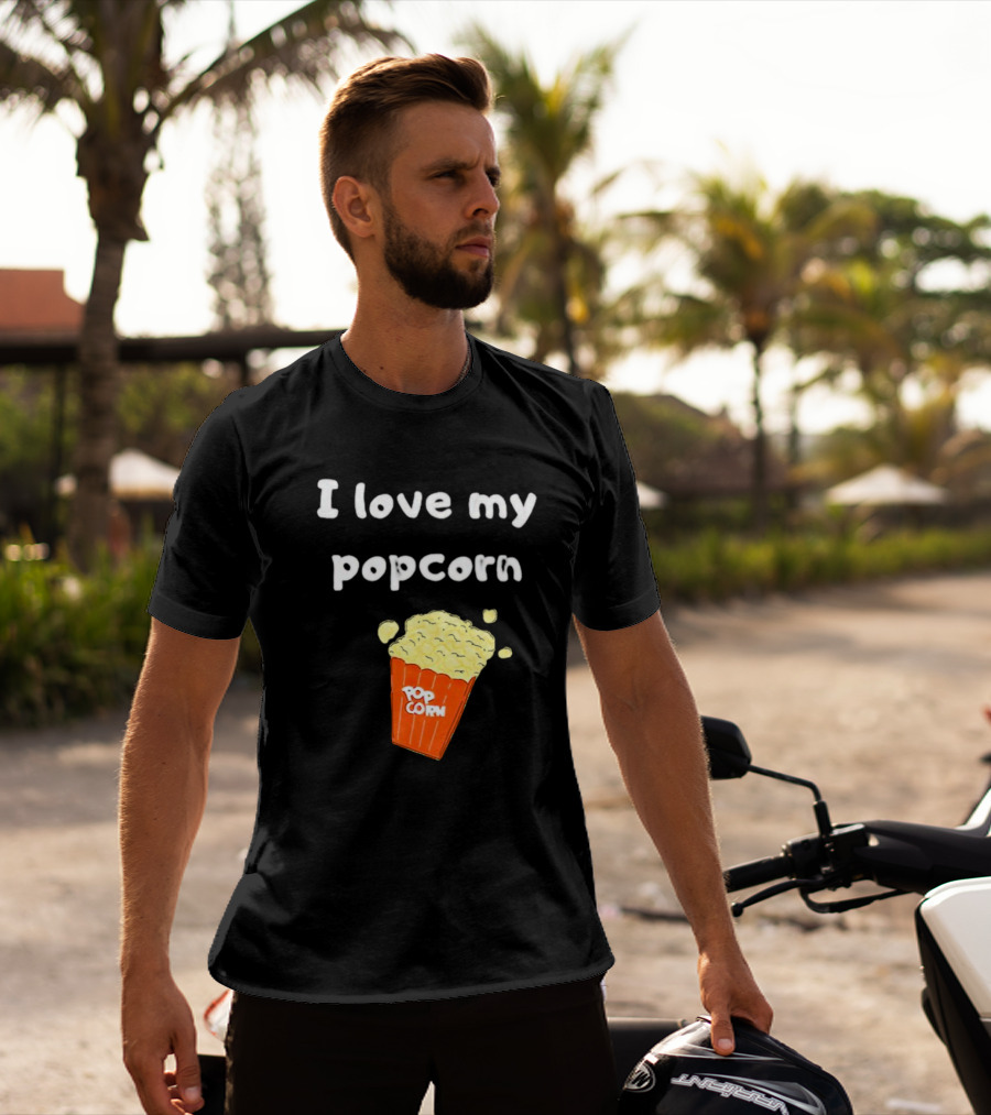 I Love My Popcorn Bucket Snack T-Shirt