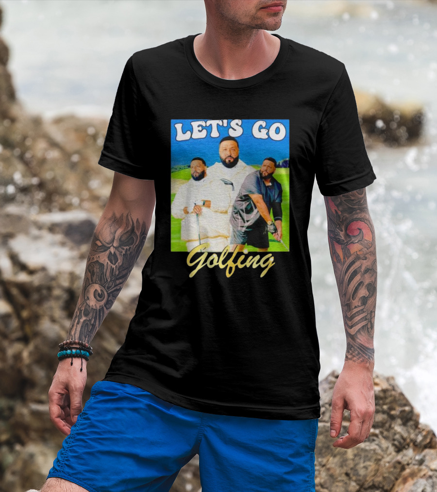 LET'S GO GOLFING DJ KHALED MEN'S T-Shirt