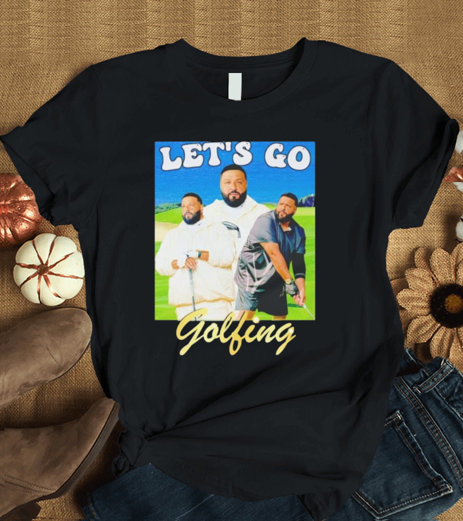 LET'S GO GOLFING DJ KHALED MEN'S T-Shirt