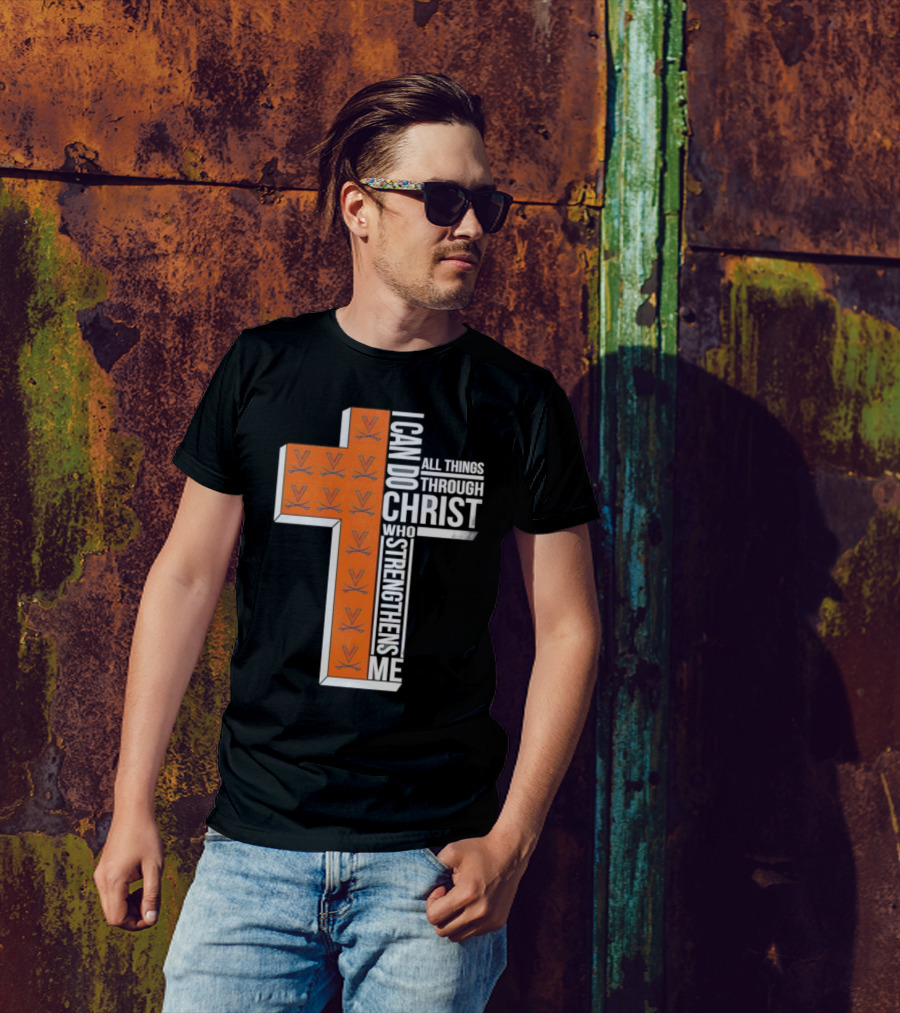 Men’s Virginia Cavaliers Christian Faith I Can Do All Things Through Christ Cross T-Shirt