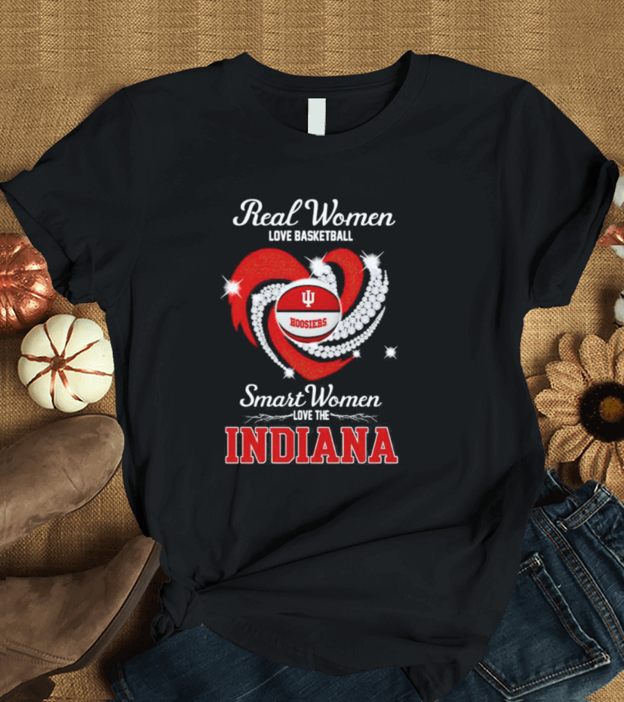 Real Women Love Basketball Hoosiers Smart Women Love The Indiana T-Shirt