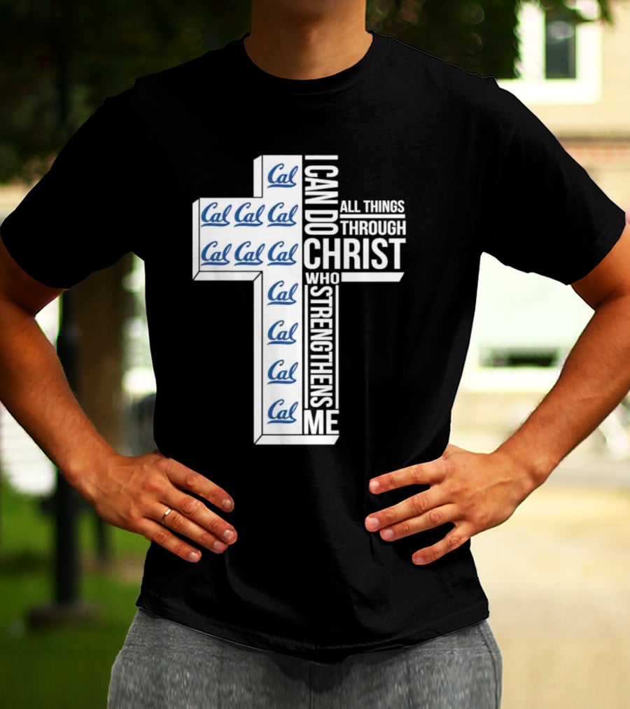 California Golden Bears Cal I Can Do All Things Through Christ Who Strengthens Me T-Shirt