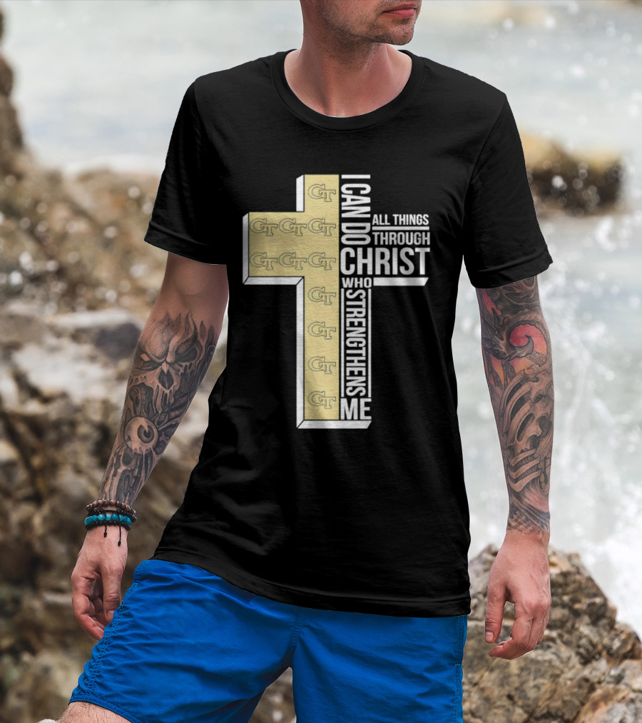 Georgia Tech Yellow Jackets GT Cross I Can Do All Things Through Christ Who Strengthens Me T-Shirt
