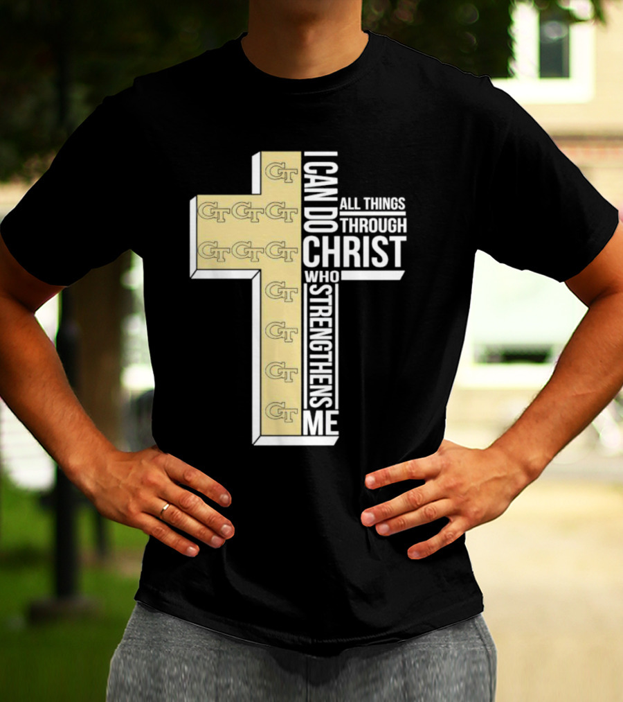 Georgia Tech Yellow Jackets GT Cross I Can Do All Things Through Christ Who Strengthens Me T-Shirt