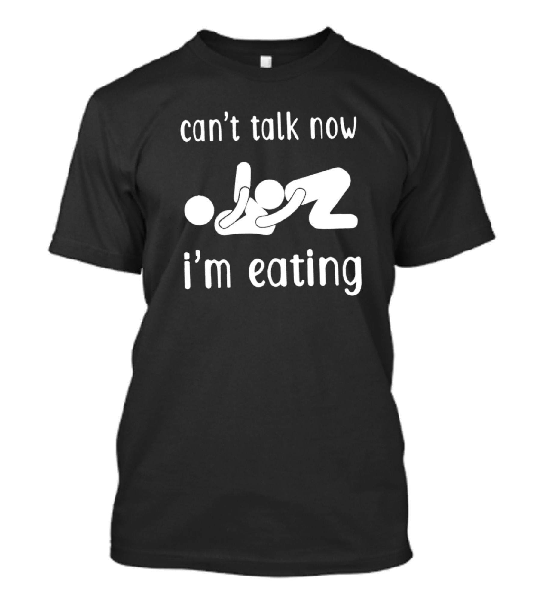 Can’t Talk Now I’m Eating Iconic Stick Figure Humor T-Shirt