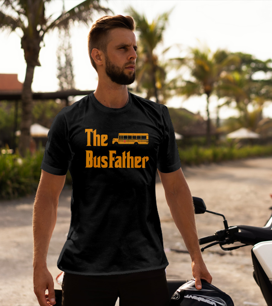 The Bus Father School Bus T-Shirt
