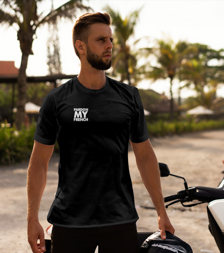 Pardon My French T-Shirt