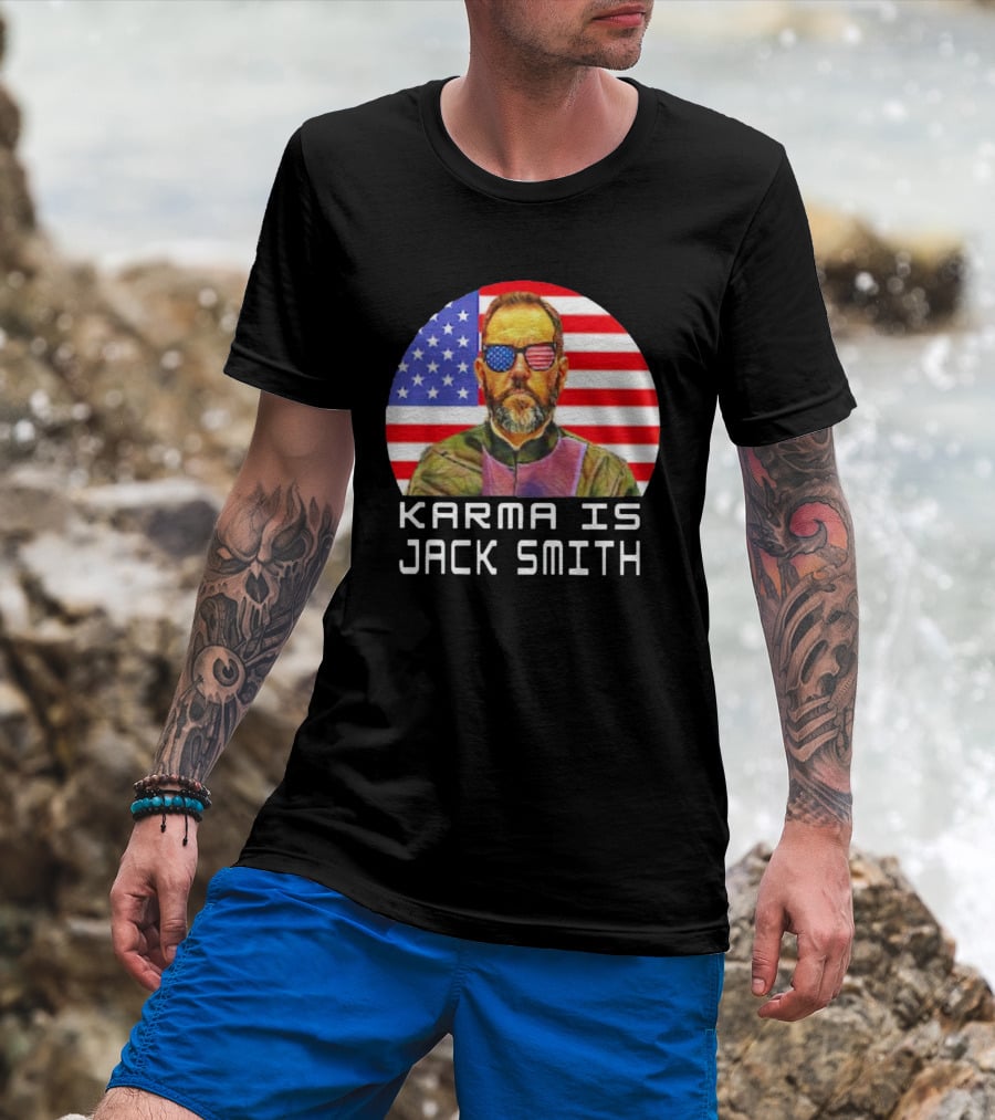 Karma Is Jack Smith With American Flag Background And Patriotic Sunglasses T-Shirt