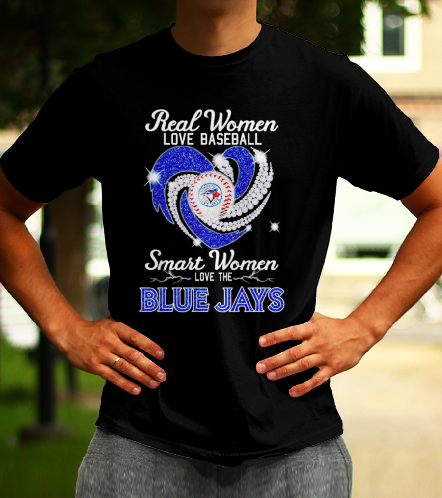 Real Women Love Baseball Smart Women Love The Blue Jays Diamond Heart T-Shirt