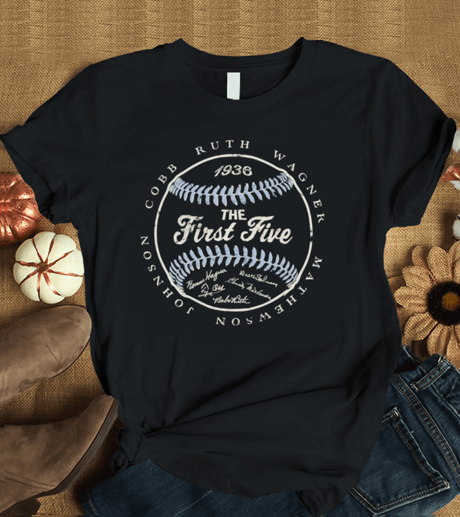 Cobb Ruth Wagner Johnson Mathewson The First Five 1936 T-Shirt