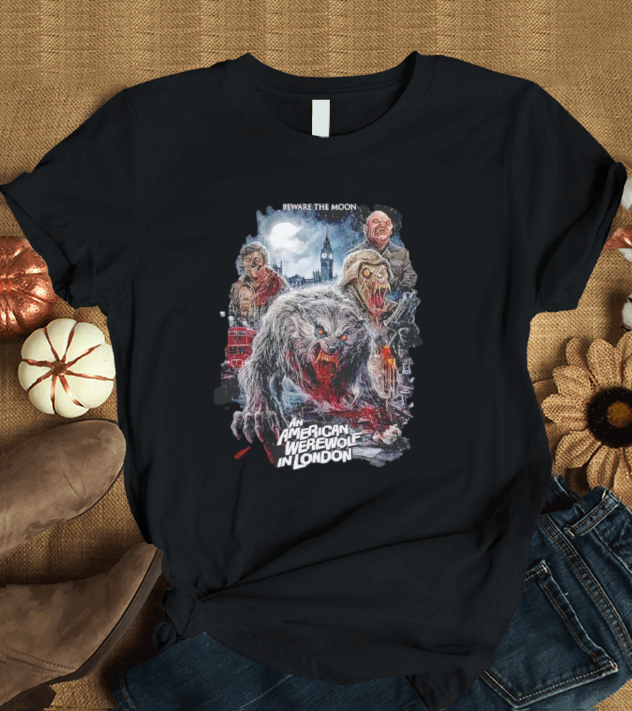 Beware The Moon An American Werewolf In London Vintage Horror Scene T-Shirt