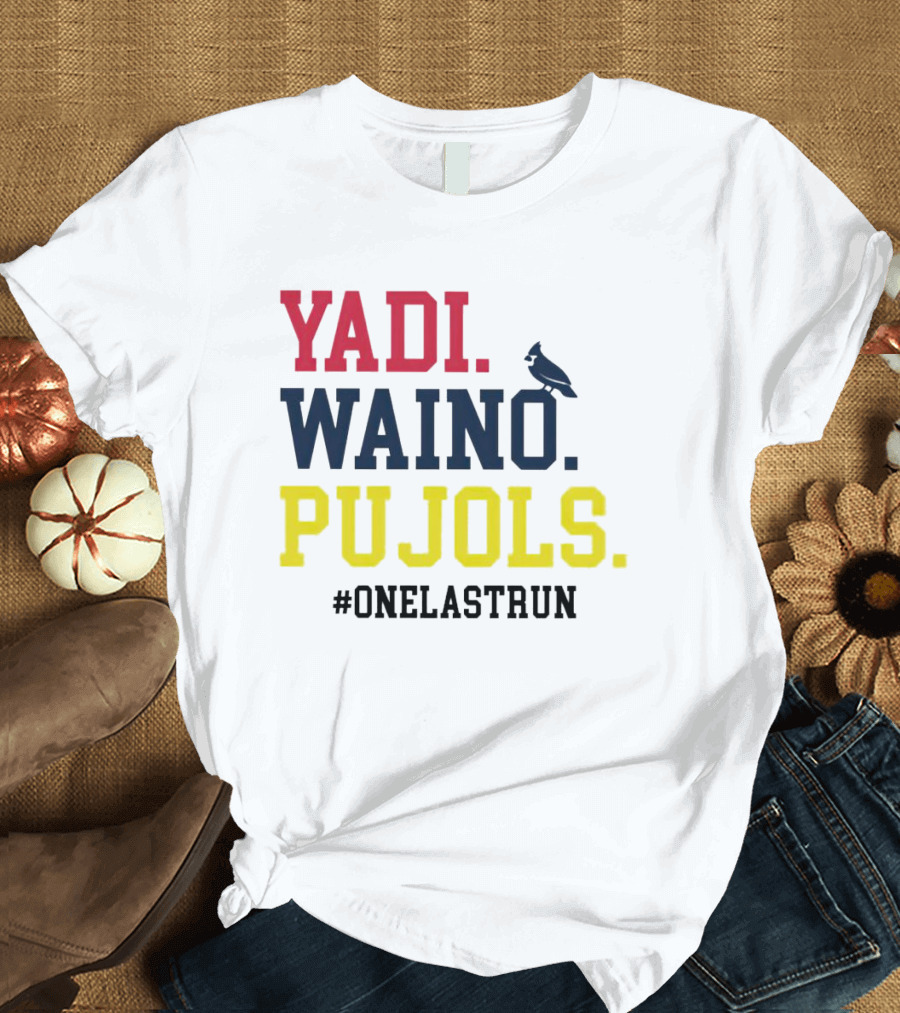 Yadi Waino Pujols One Last Run MLB Cardinals Legend Farewell T-Shirt