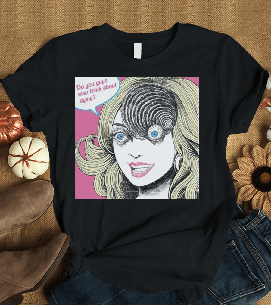 Junji Ito Barbie Do You Guys Ever Think About Dying Manga Horror Mashup T-Shirt