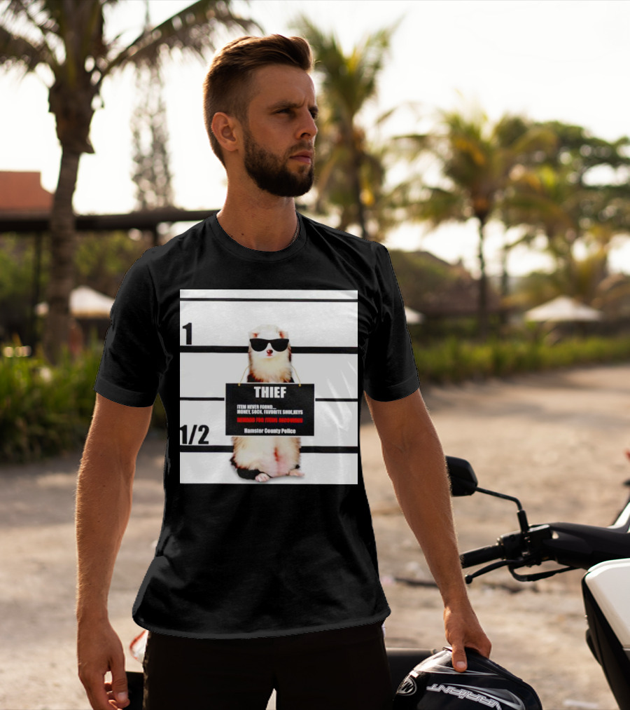 THIEF Item Never Found Money Sock Favorite Shoe Keys Reward For Ferret Hamster County Police T-Shirt