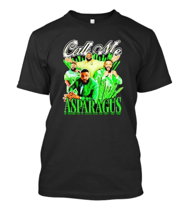 Call Me Asparagus DJ Khaled Green T-Shirt