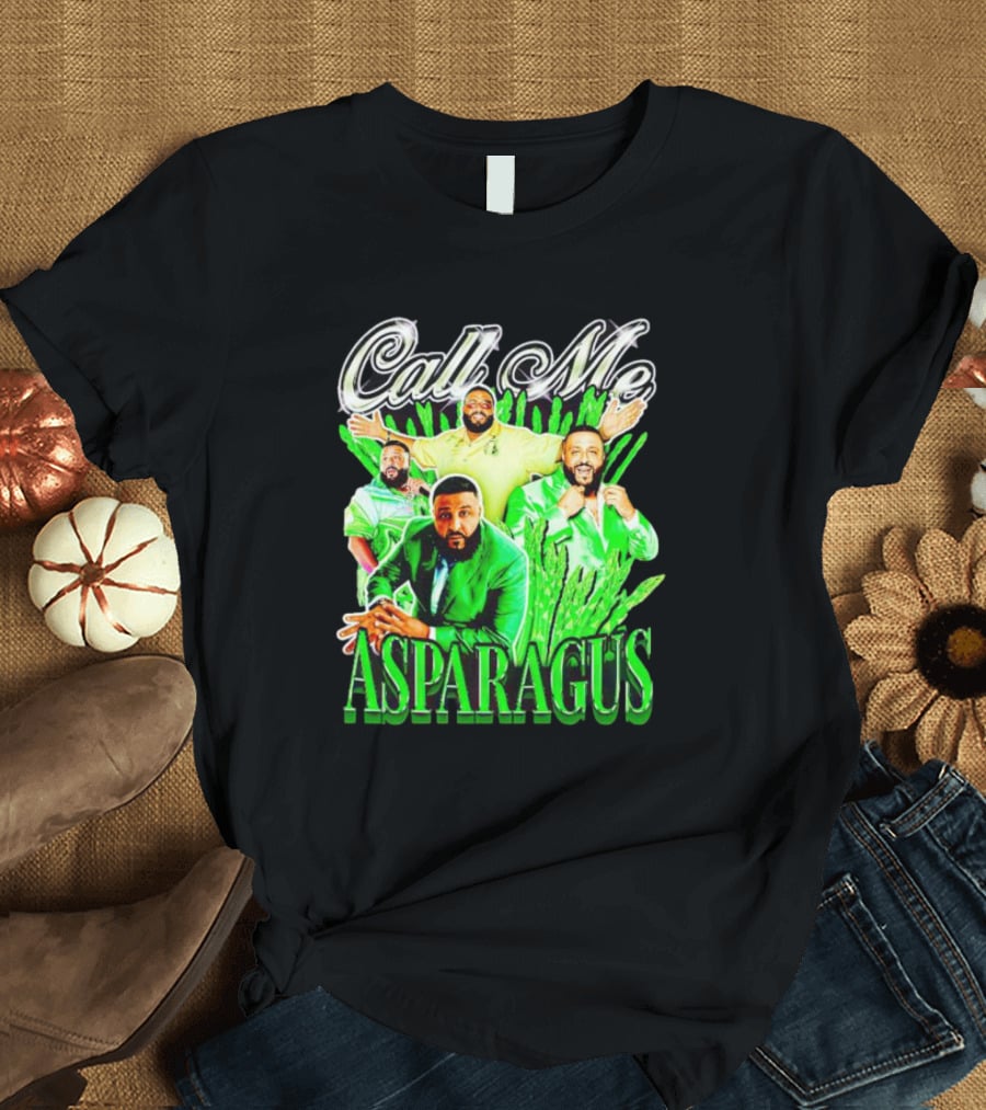 Call Me Asparagus DJ Khaled Green T-Shirt