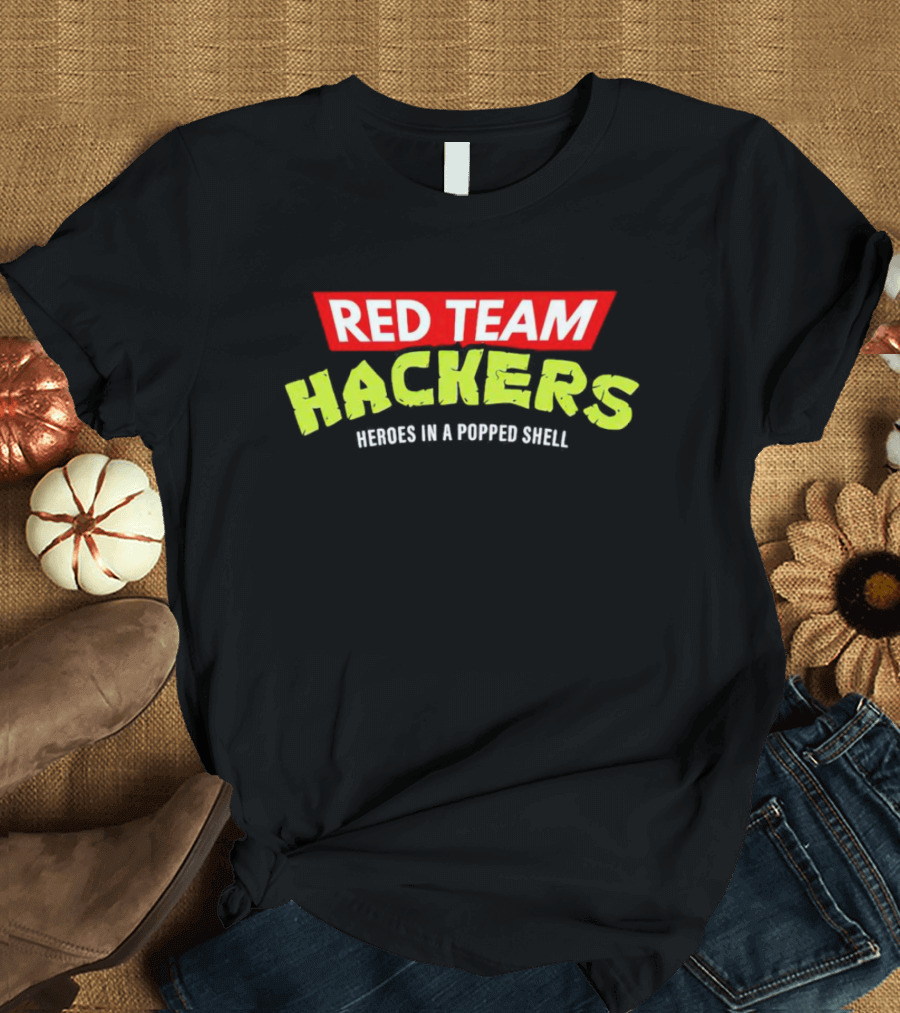 Red Team Hackers Heroes In A Popped Shell Retro Style Green T-Shirt