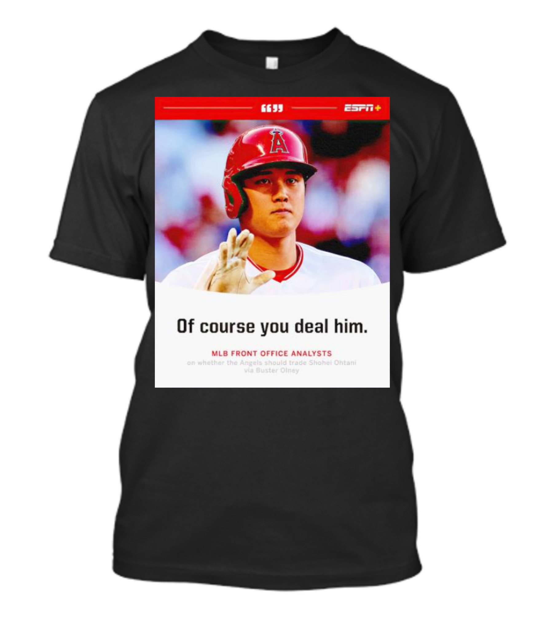 ESPN+ Shohei Ohtani MLB Front Office Analysts Trade Discussion T-Shirt