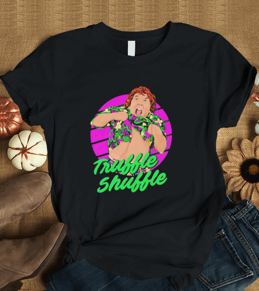 Truffle Shuffle 80s Retro Style With Hawaiian Shirt And Neon Colors T-Shirt