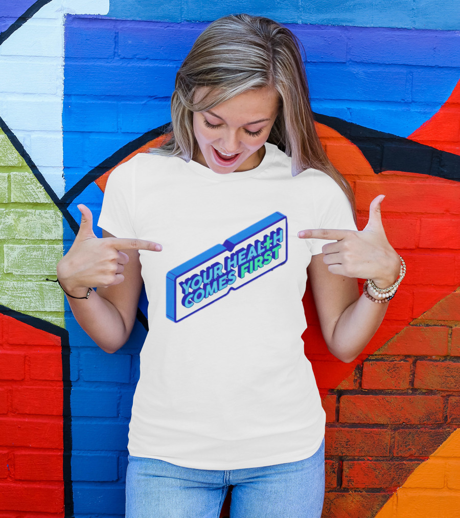 Your Health Comes First Prioritize Fitness Prioritize Sport T-Shirt