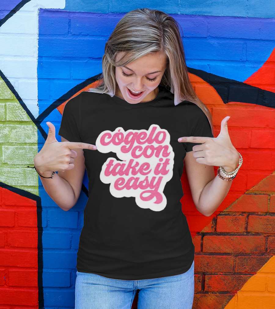 Barbie Movie Cógelo Con Take It Easy T-Shirt