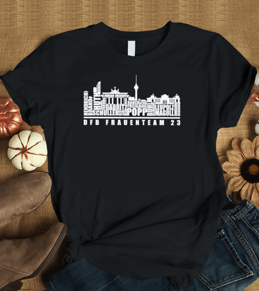 DFB Frauen Team 23 Berlin Skyline Names T-Shirt