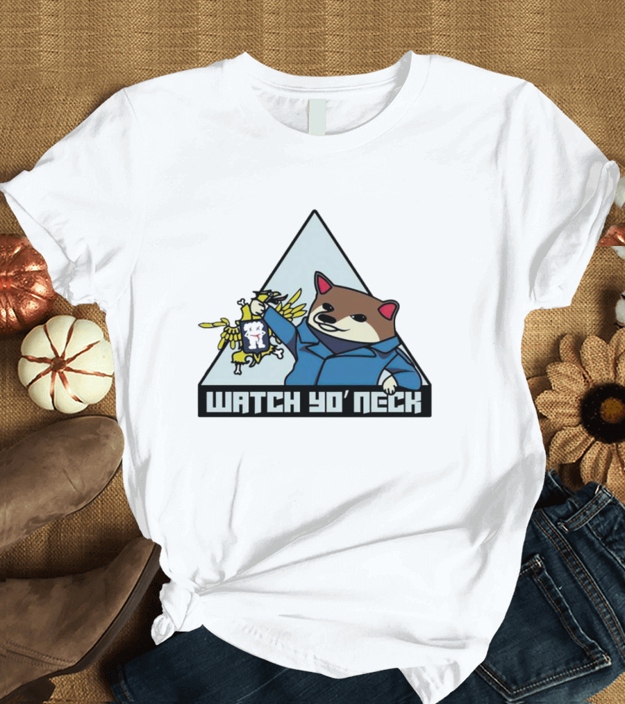 Watch Yo Neck Nafo T-Shirt