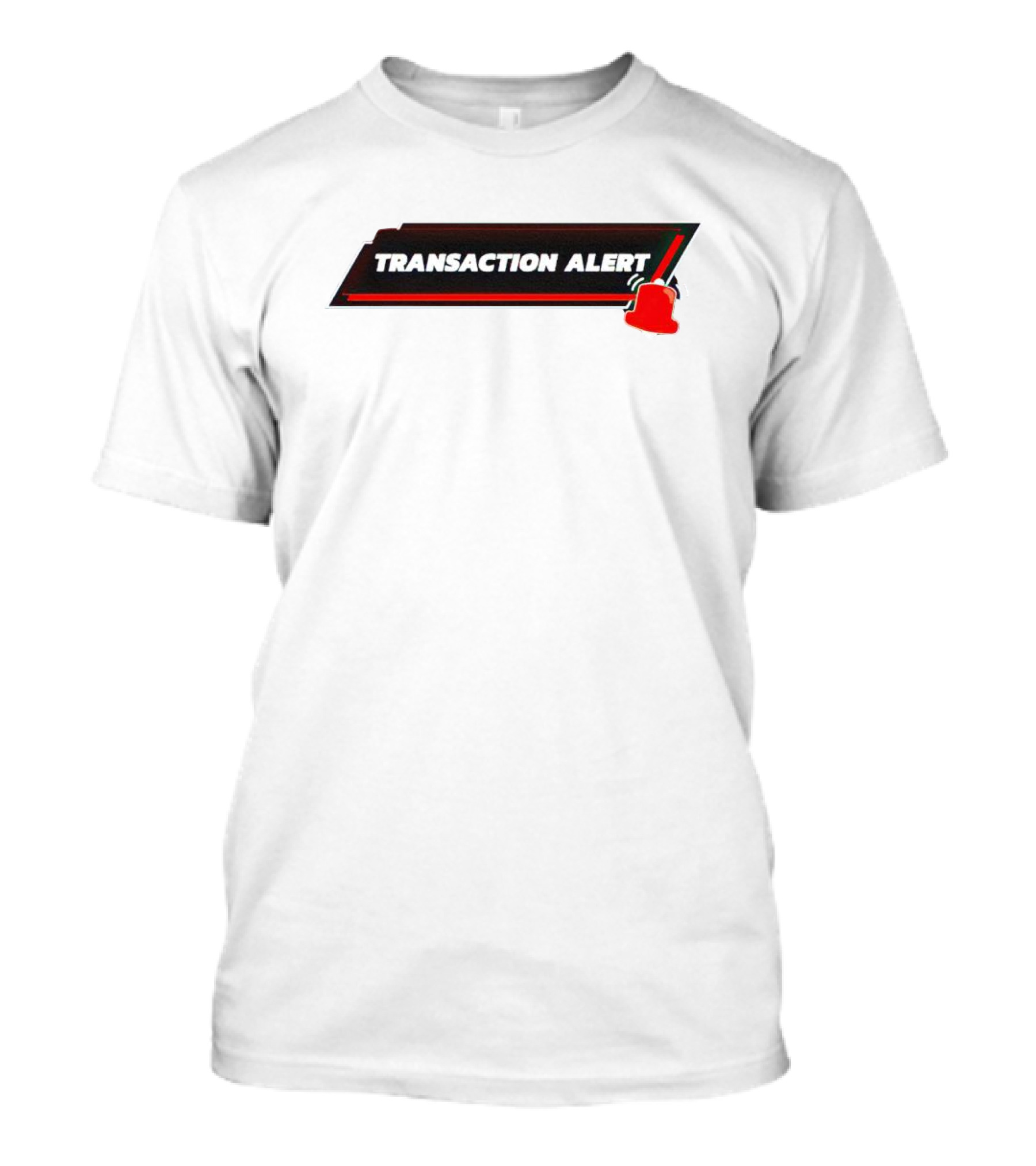 Transaction Alert Notification With Red Bell T-Shirt