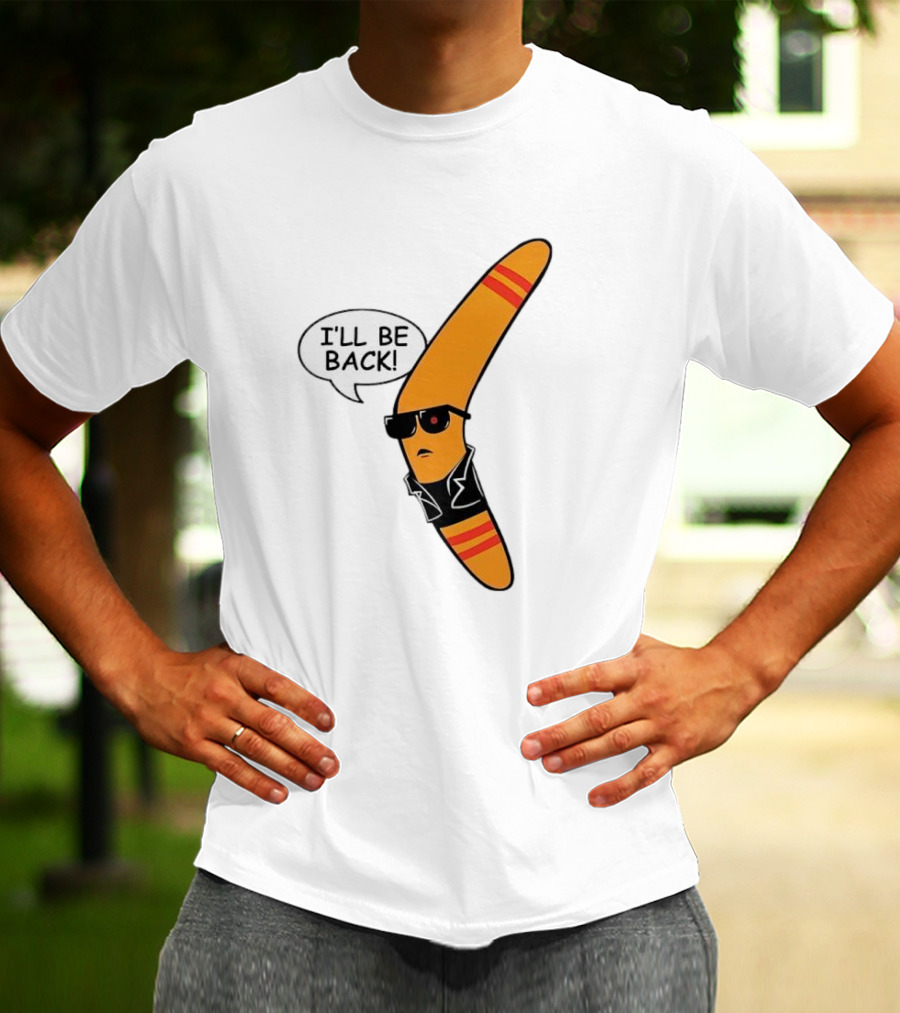 Boomerang I’ll Be Back Terminator Parody With Sunglasses And Jacket T-Shirt