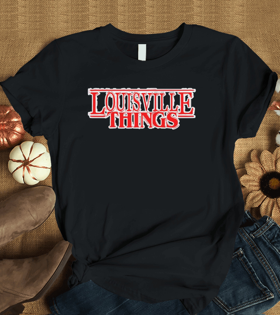 Stranger Things Louisville Things T-Shirt