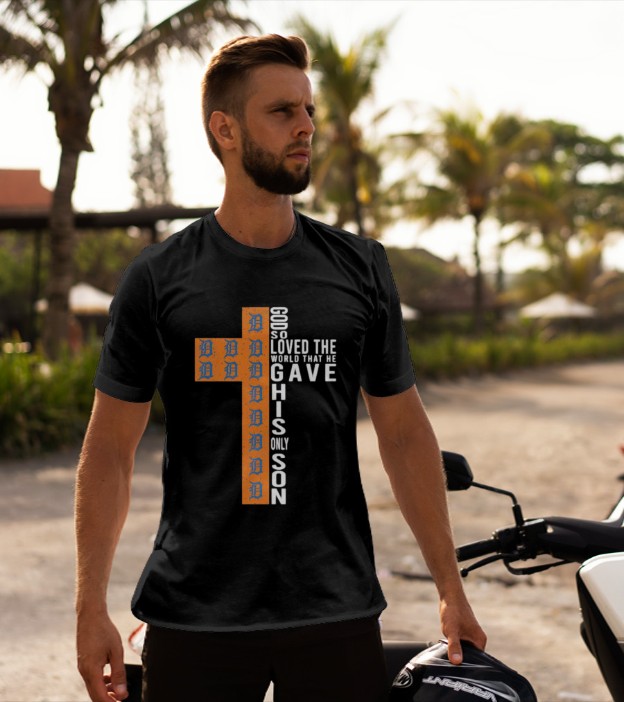 Tigers Cross Design God So Loved The World That He Gave His Only Son T-Shirt