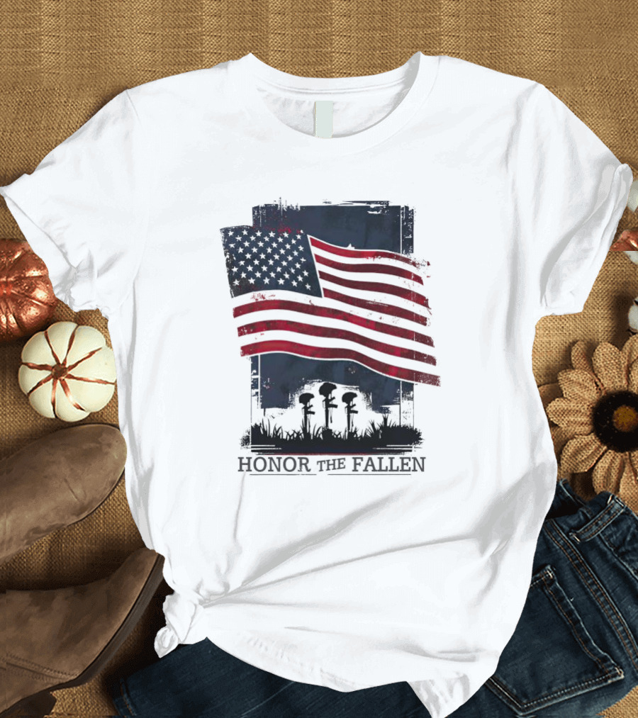 Honor The Fallen American Flag Memorial T-Shirt