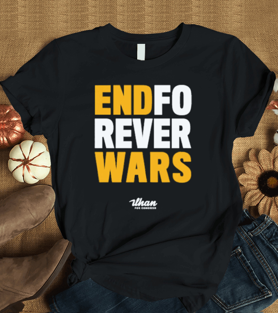Ilhan For Congress End Forever Wars T-Shirt