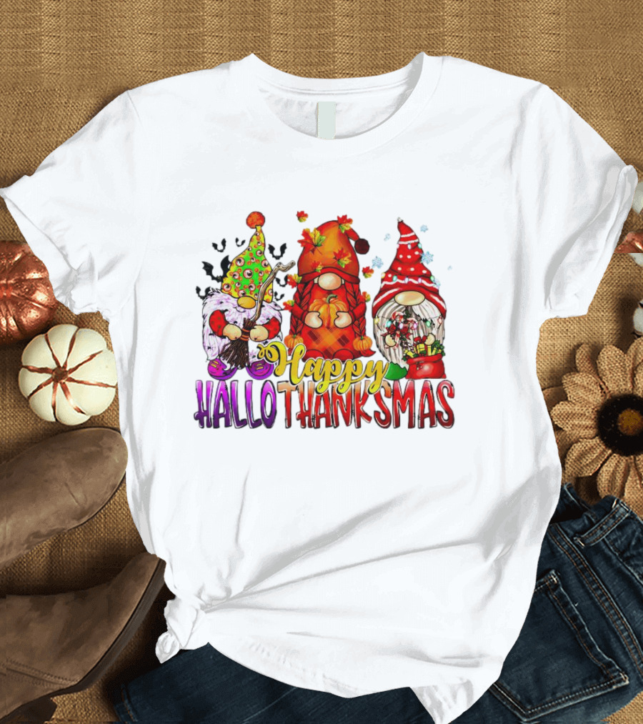 Happy Hallothanksmas Gnomes Halloween Thanksgiving Christmas T-Shirt