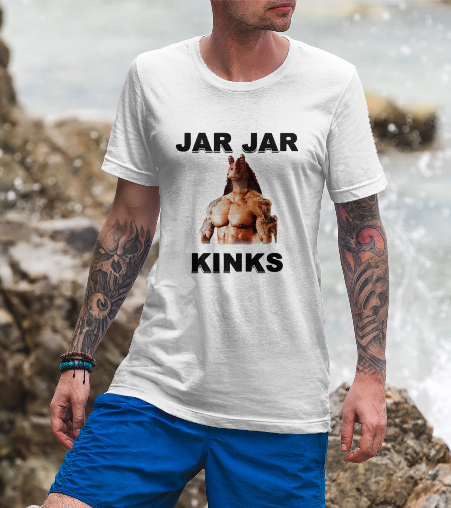 Jar Jar Kinks Bodybuilder Meme T-Shirt