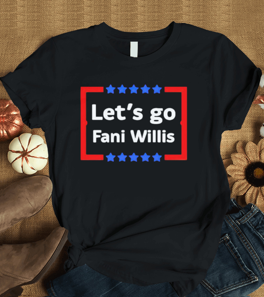 Let's Go Fani Willis Red And Blue Stars T-Shirt