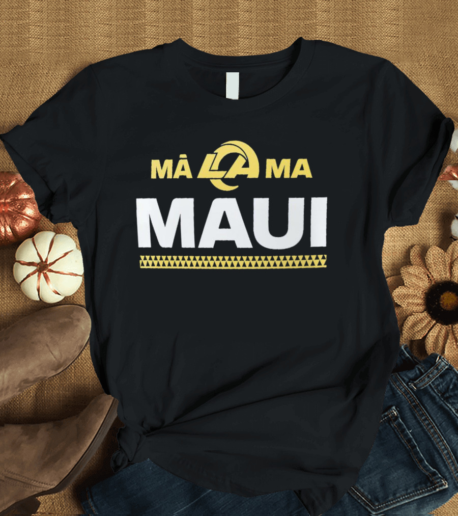 Mālama LA Rams Maui T-Shirt
