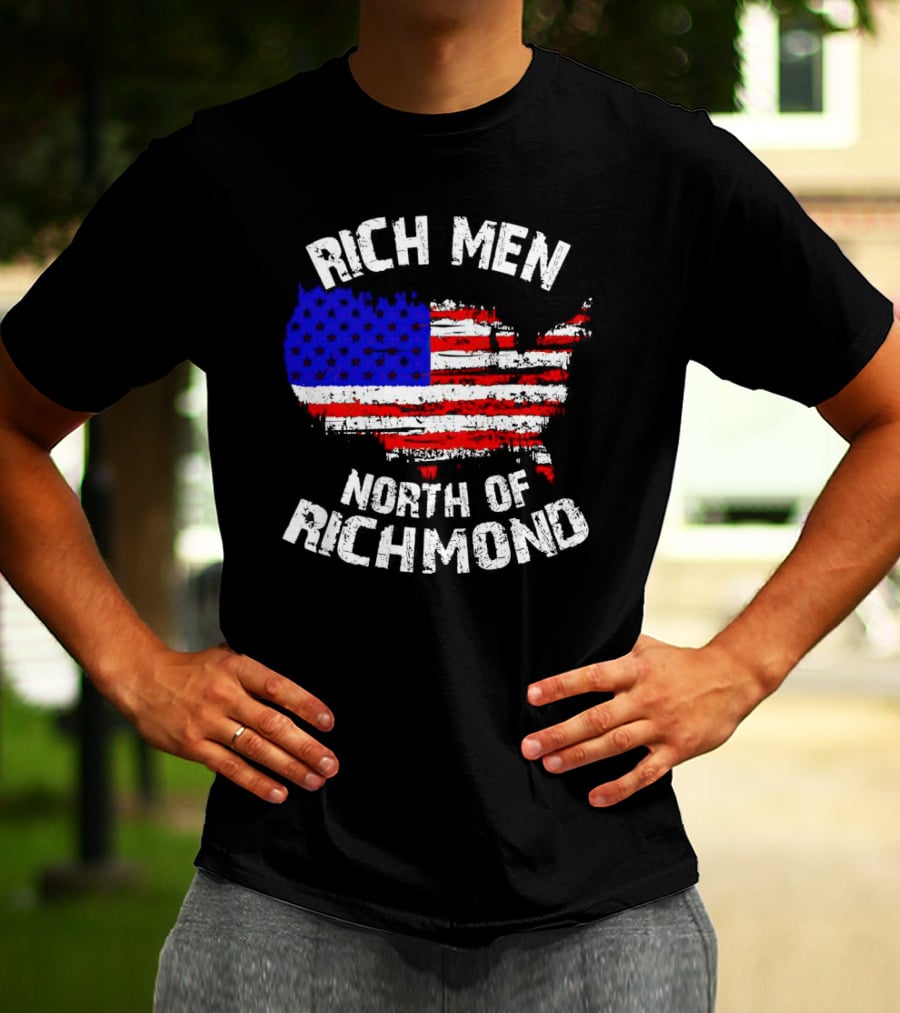 Rich Men North Of Richmond American Flag Map T-Shirt