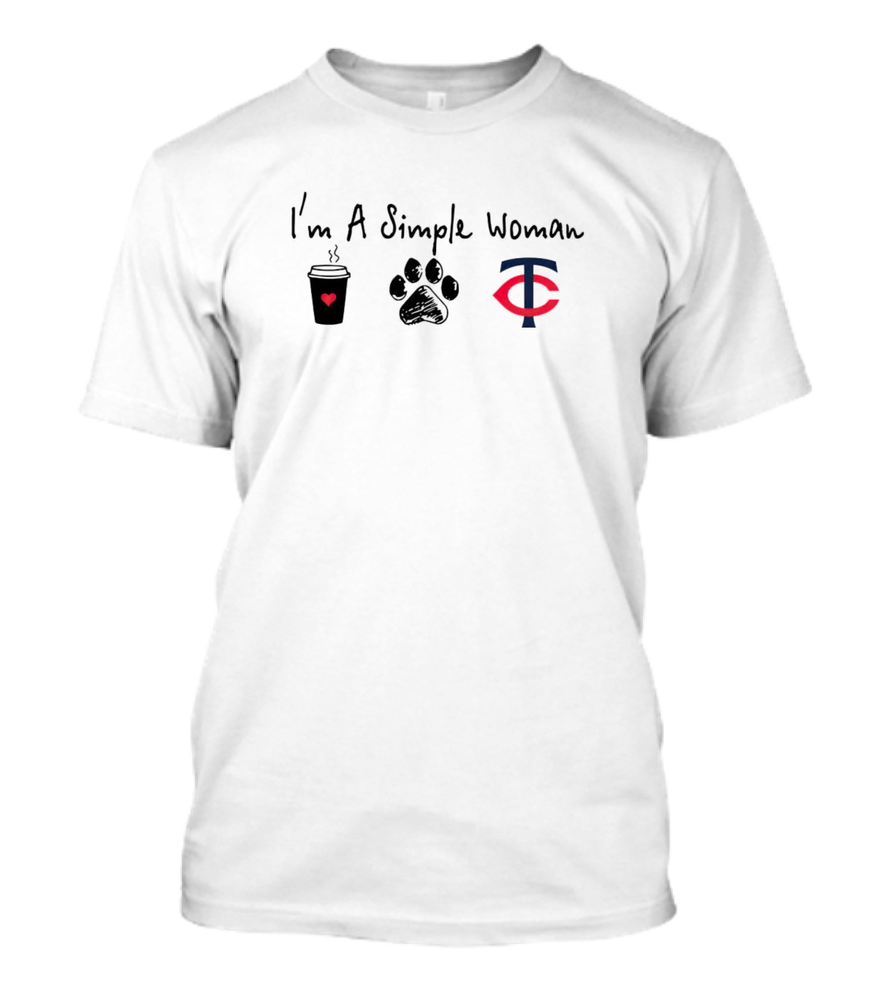 I'm A Simple Woman Coffee Paw And Minnesota Twins T-Shirt