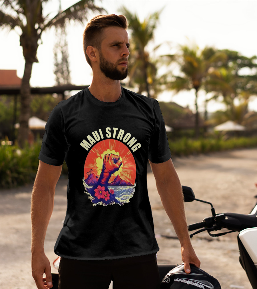 Maui Strong Fist With Vintage Island Sunrise And Hibiscus Flowers T-Shirt