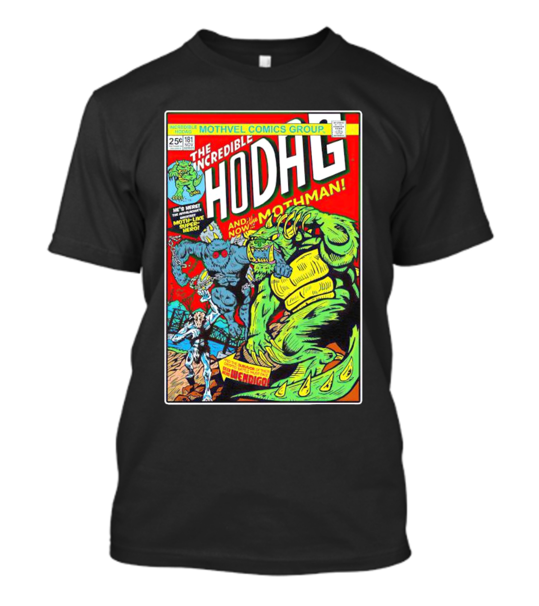 Mothvel Comics Group The Incredible Hodag And The Mothman Battles Incredico T-Shirt