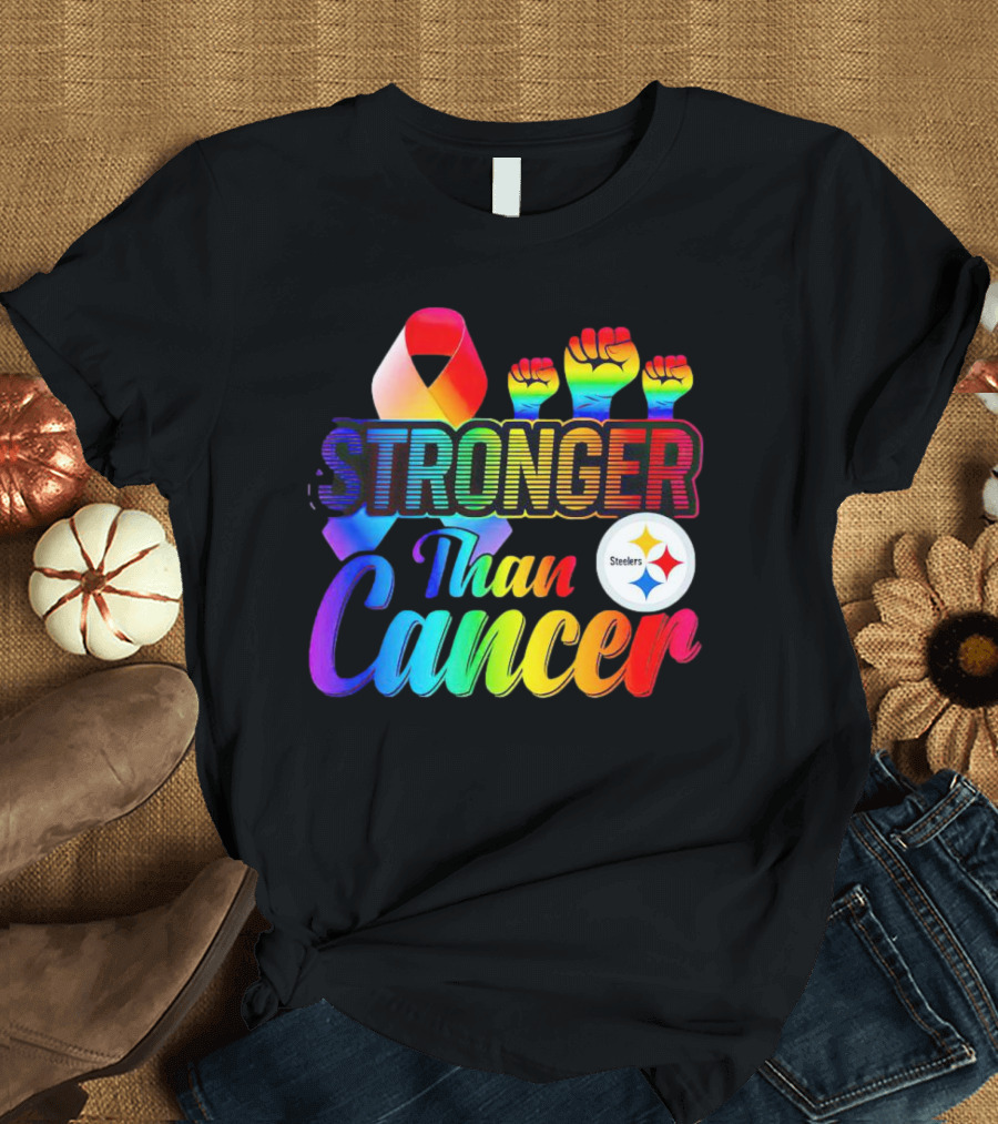 Pittsburgh Steelers Stronger Than Cancer Rainbow Ribbon And Fists T-Shirt