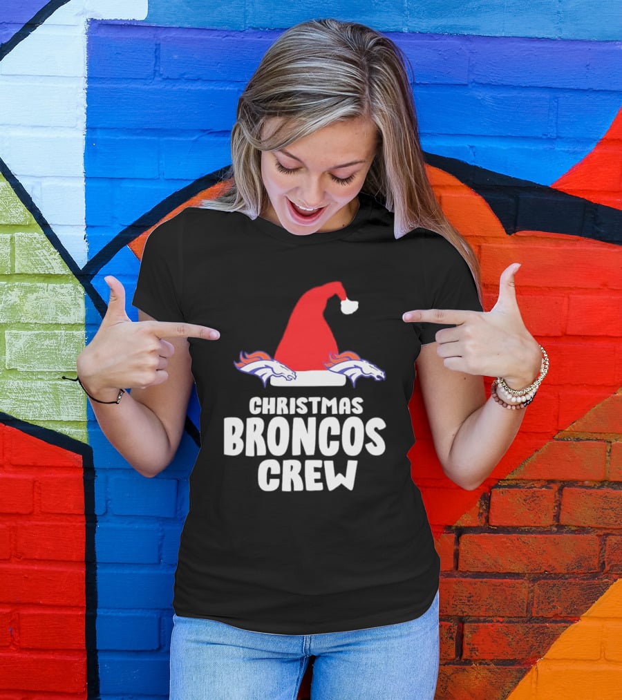 Christmas Broncos Crew Santa Hat T-Shirt