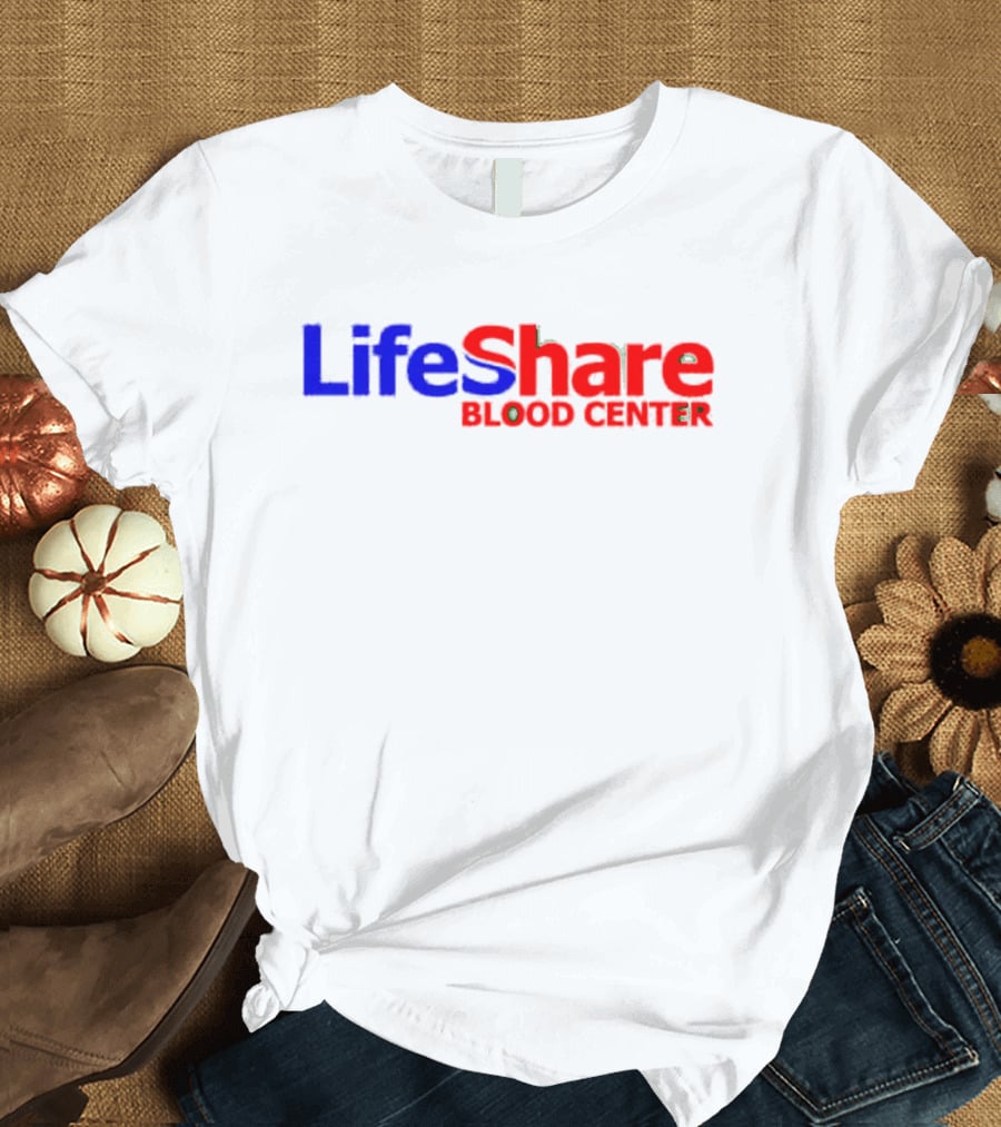 LifeShare Blood Center T-Shirt