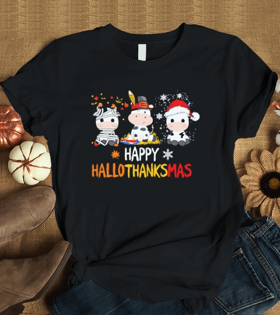 Happy HalloThanksMas Cute Cow Trio In Halloween Thanksgiving Christmas Outfits T-Shirt
