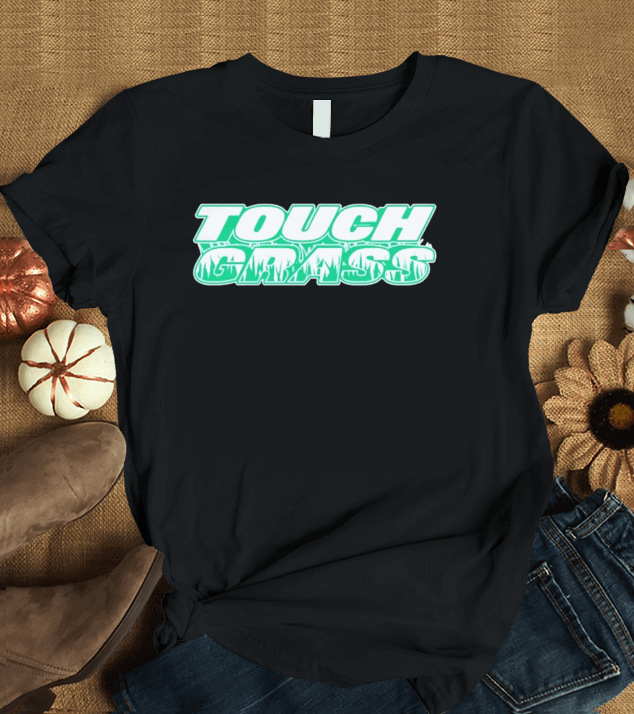 TOUCH GRASS Green Nature Aesthetic T-Shirt